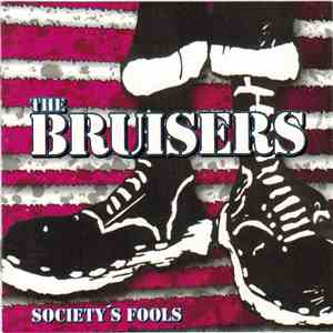 The Bruisers - Society's Fools