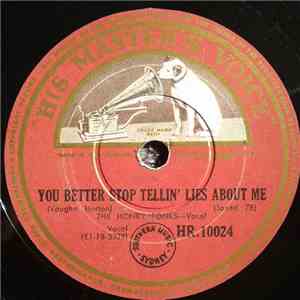 The Honky-Tonks - You Better Stop Tellin' Lies About Me