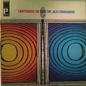 The Jazz Crusaders - Lighthouse '68