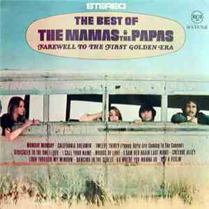 The Mamas & The Papas - The Best Of The Mamas & The Papas - Farewell To The First Golden Era