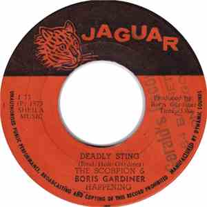 The Scorpion With The Boris Gardiner Happening - Deadly Sting
