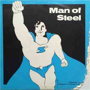 The Students Of Yeronga State High - Man Of Steel