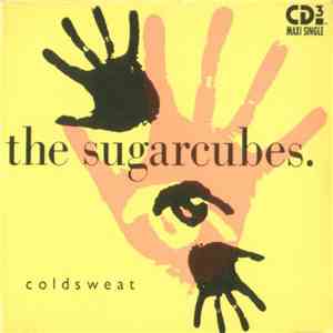 The Sugarcubes - Coldsweat