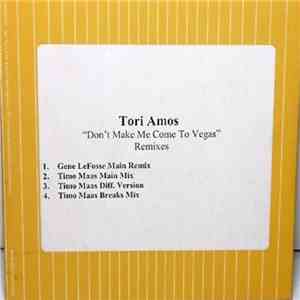 Tori Amos - Don't Make Me Come To Vegas