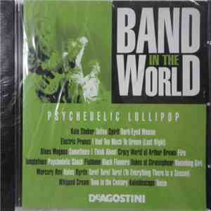 Various - Band In The World - Psychedelic Lollipop