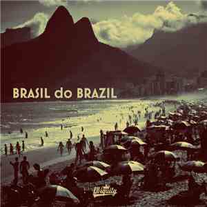 Various - Brasil Do Brazil