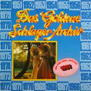 Various - Das Goldene Schlager-Archiv - Die Hits Des Jahres 1951
