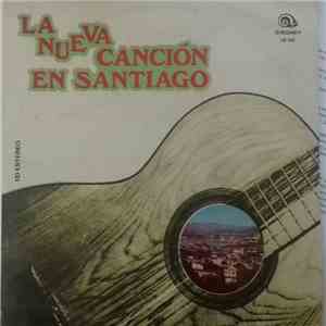 Various - La Nueva Cancion En Santiago
