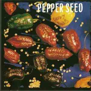 Various - Pepper Seed