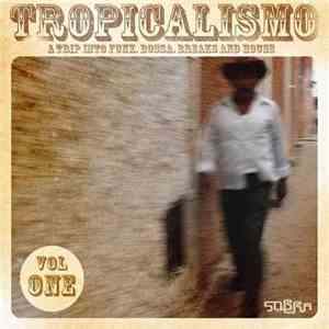 Various - Tropicalismo Vol. 1