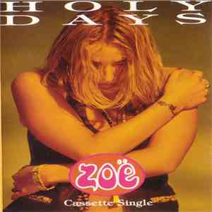 Zoë - Holy Days