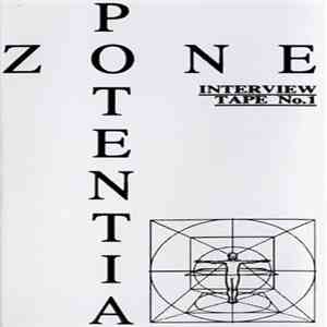 Zone  - Interview Tape No.1