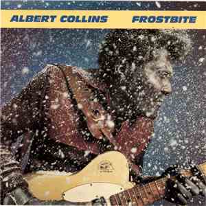 Albert Collins - Frostbite