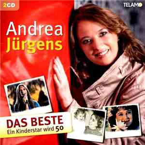 Andrea Jürgens - Das Beste • Ein Kinderstar wird 50