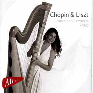Anneleen Lenaerts - Chopin & Liszt (Harp)