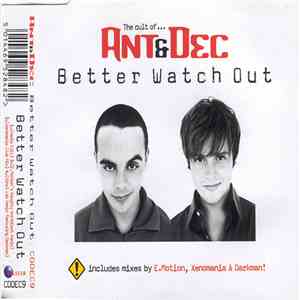 Ant & Dec - Better Watch Out