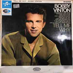Bobby Vinton - Tell Me Why