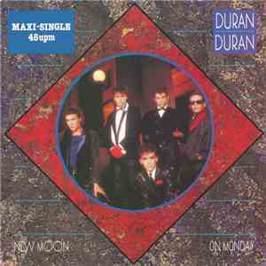 Duran Duran - New Moon On Monday