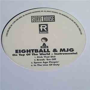 Eightball & M.J.G. - On Top Of The World - Instrumentals