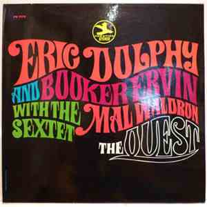Eric Dolphy And Booker Ervin With The Mal Waldron Sextet - The Quest