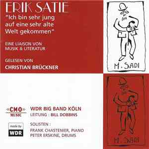 Erik Satie ; Christian Brückner, WDR Big Band Köln, Bill Dobbins, Frank Cha ...
