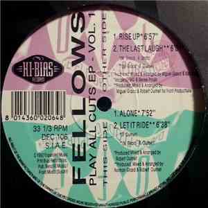 Fellows - Play All Cuts EP - Vol. 1