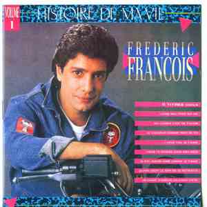 Frederic Francois - Histoire De Ma Vie - Volume 1