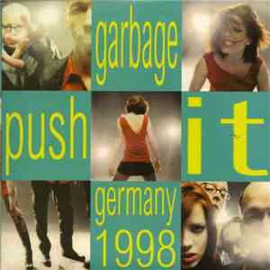 Garbage - Push It - Germany 1998