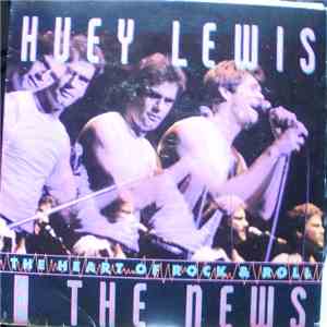 Huey Lewis And The News - The Heart Of Rock & Roll