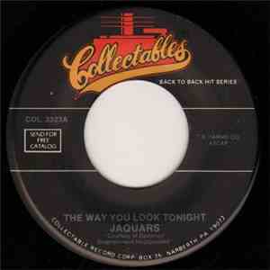 Jaguars / Pentagons - The Way You Look Tonight / To Be Loved