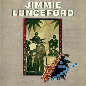 Jimmie Lunceford & His Orchestra - Jimmie Lunceford & His Orchestra