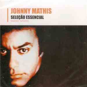 Johnny Mathis - Seleção Essencial