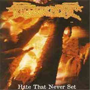 Killharmonic - Hate That Never Set