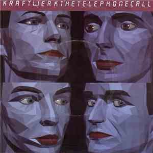 Kraftwerk - The Telephone Call