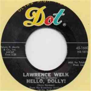 Lawrence Welk And His Orchestra - Hello, Dolly! / Clair de Lune