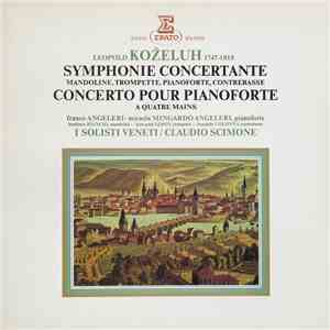 Leopold Koželuh, I Solisti Veneti, Claudio Scimone - Symphonie Concertante - Concerto Pour Pianoforte