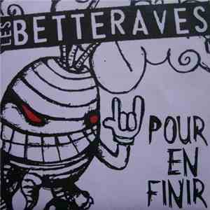 Les Betteraves - Pour En Finir