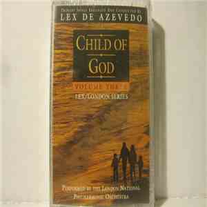 Lex De Azevedo - Child Of God