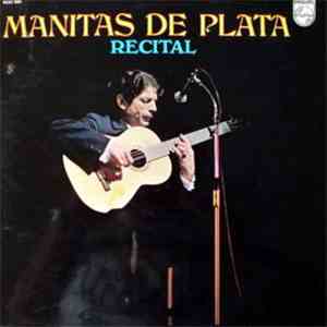 Manitas De Plata - Recital