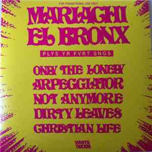 Mariachi El Bronx - Plys Yr Fvrt Sngs
