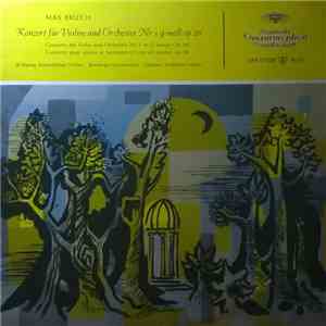 Max Bruch - Wolfgang Schneiderhan , Violine: Bamberger Symphoniker , Orches ...