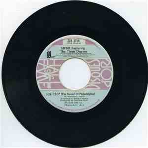 MFSB Featuring The Three Degrees - TSOP (The Sound of Philadelphia) / Love  ...
