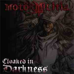 Motör Militia - Cloaked In Darkness