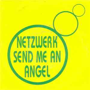 Netzwerk - Send Me An Angel