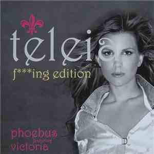Phoebus Featuring Victoria - Teleia (Fing Edition)