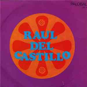 Raúl Del Castillo - La Media Naranja