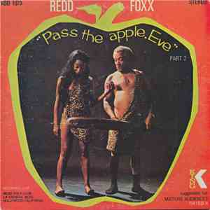 Redd Foxx - Pass The Apple, Eve - Part Two