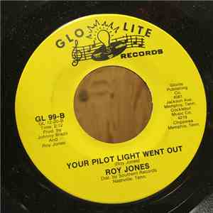 Roy Jones  - I Got Everything / Your Pilot Light Went Out