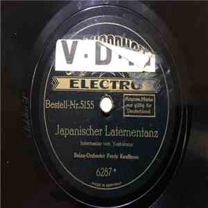 Salon-Orchester Ferdy Kauffman - Japanischer Laternentanz / Chinesische Str ...