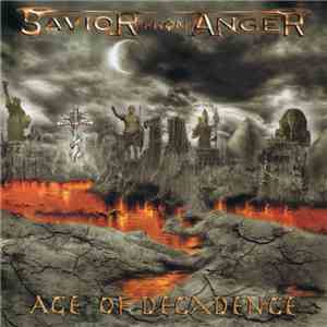Savior From Anger - Age Of Decadence